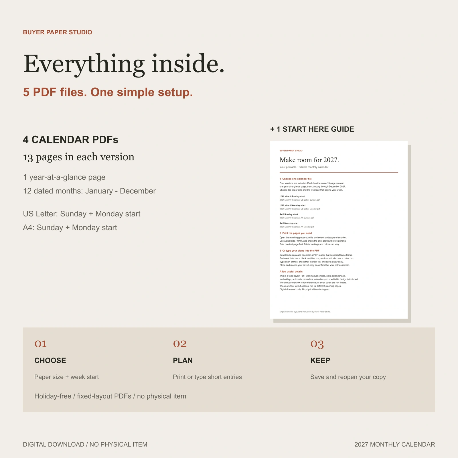 Five PDF files included: four 13-page calendar variants and one Start Here guide. Choose a paper size and week start, print or type short entries, then save and reopen a copy.