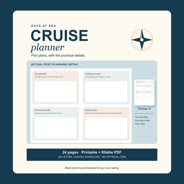 Cruise Planner with an enlarged detail of the actual One port, one good plan worksheet showing priorities, getting around, practical details and a return plan, plus full page 13. 24-page printable and fillable US Letter PDF. Digital download; no physical item.