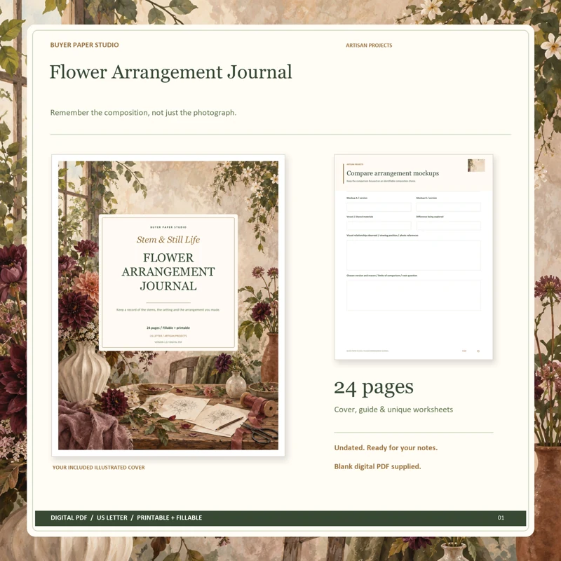 Actual illustrated cover and blank page 13, Compare arrangement mockups, from the 24-page Flower Arrangement Journal. Printable and fillable US Letter digital PDF.