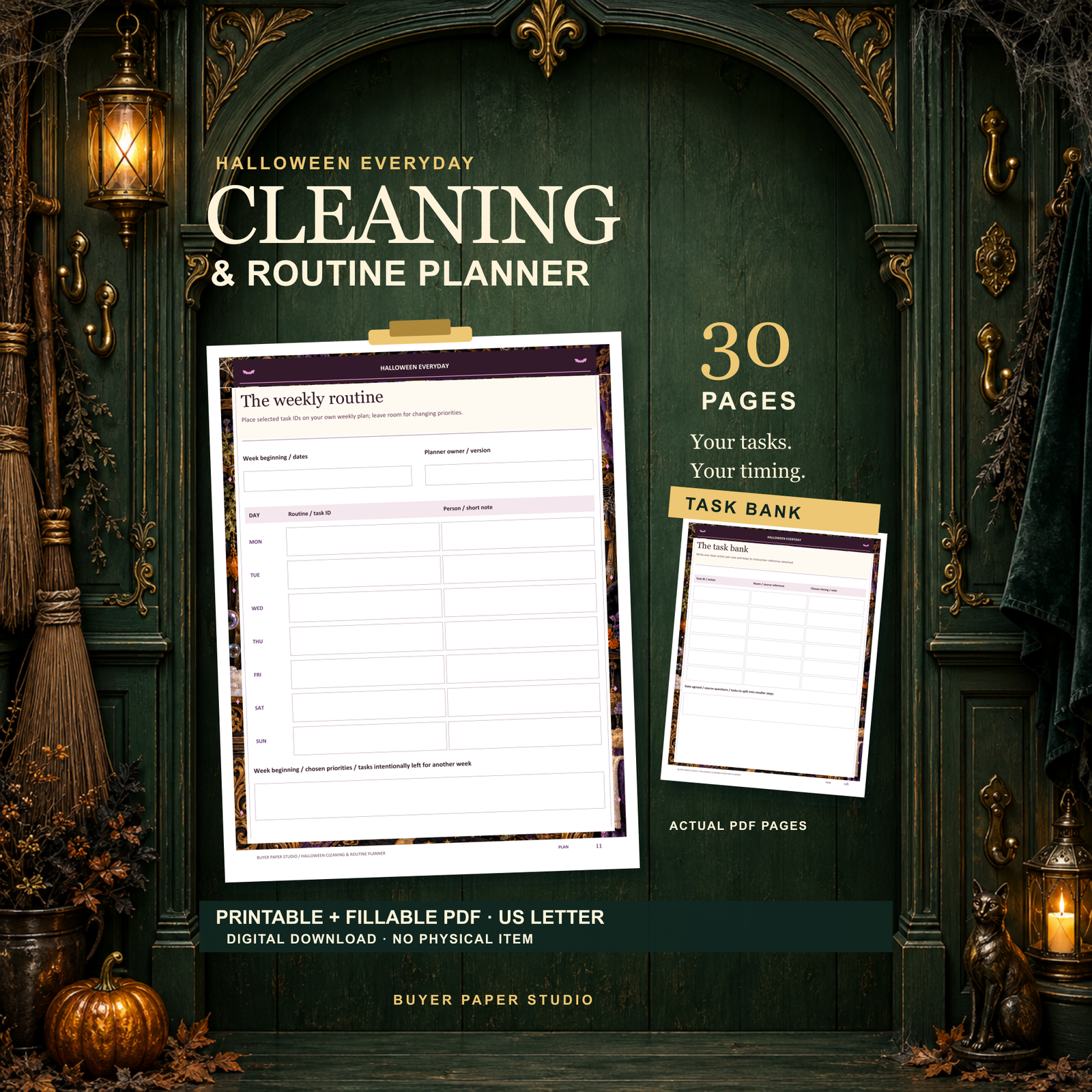 Halloween Cleaning and Routine Planner promotion with an actual weekly cleaning routine and smaller task-bank worksheet against an ornate green broom cupboard. Includes 30 printable and fillable US Letter PDF pages. Digital download; no physical item.
