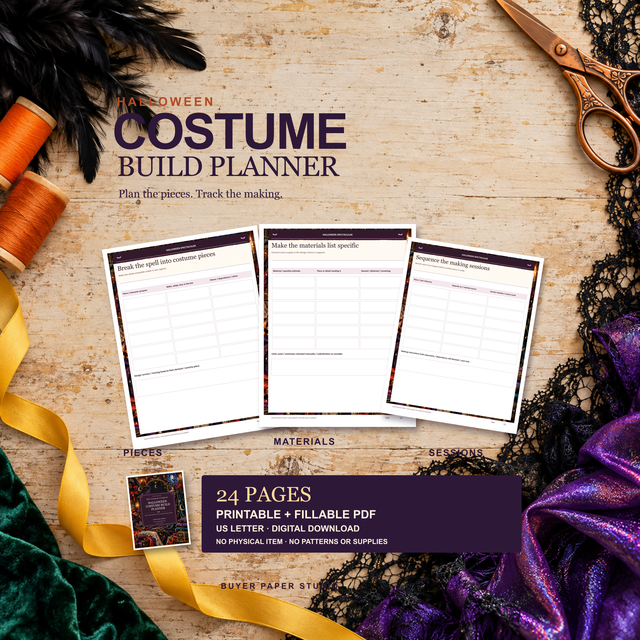 Halloween Costume Build Planner promotion with actual costume-piece, materials and making-session worksheets on a craft workbench. 24 printable and fillable US Letter PDF pages. Digital download; no physical item, patterns or supplies.
