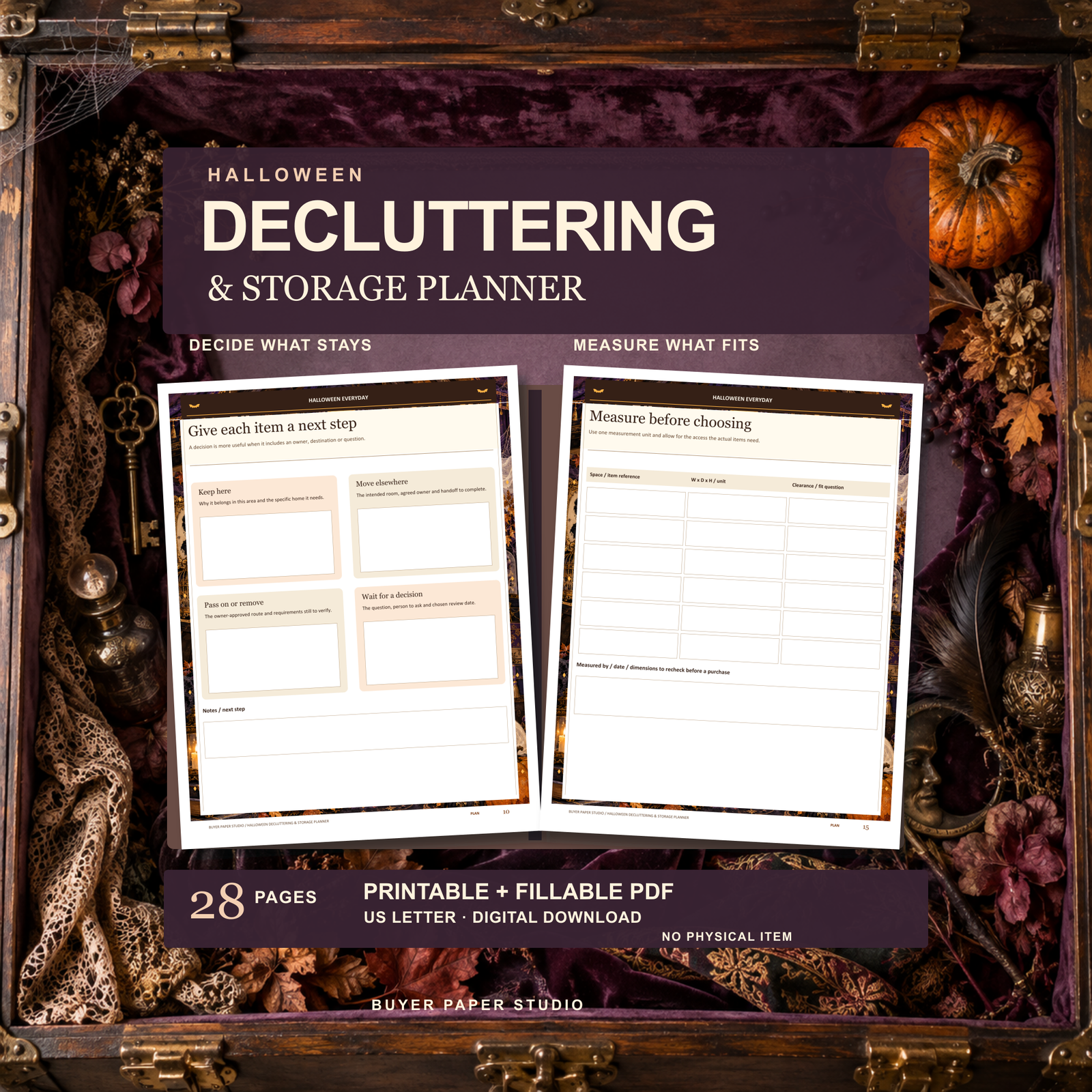 Halloween Decluttering and Storage Planner promotion showing the actual decision and measurement worksheets as an open spread against a plum velvet attic trunk. Includes 28 printable and fillable US Letter PDF pages. Digital download; no physical item.
