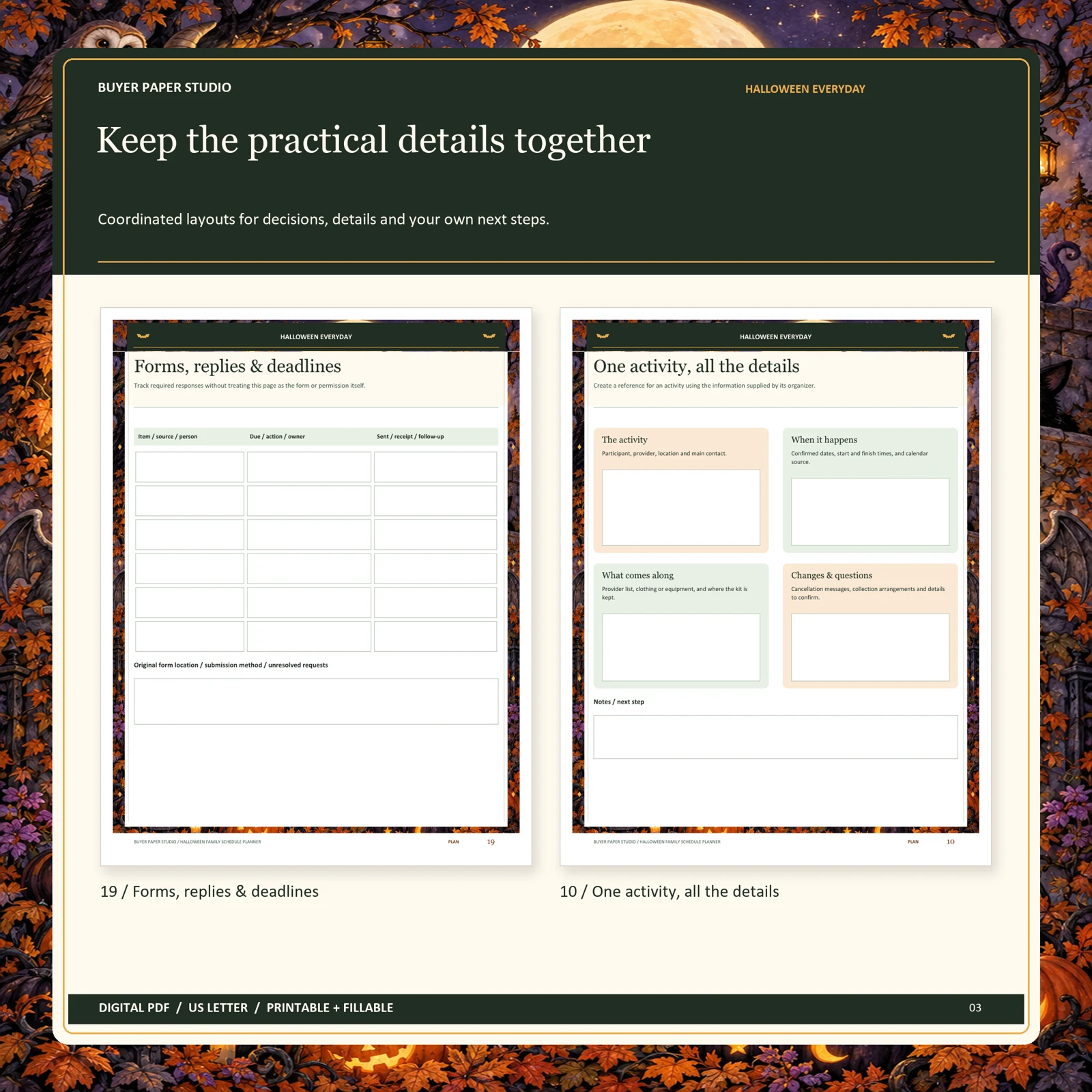 Actual blank pages 19 and 10 of Halloween Family Schedule Planner: Forms, replies & deadlines and One activity, all the details.