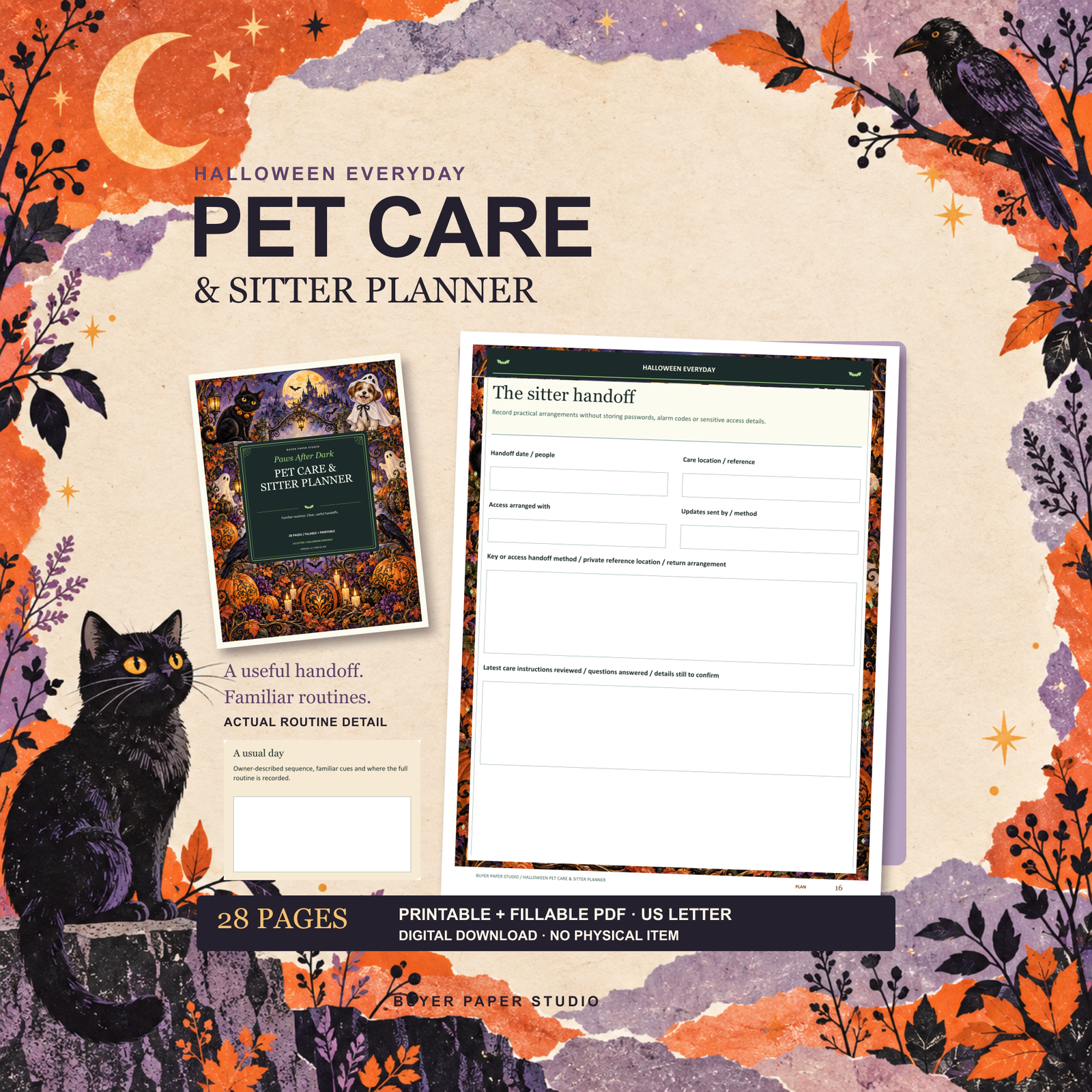 Halloween Pet Care and Sitter Planner promotion with the real sitter handoff worksheet, smaller cover and routine detail against an orange and lavender cat-and-raven paper collage. 28 printable and fillable US Letter PDF pages. Digital download; no physical item.
