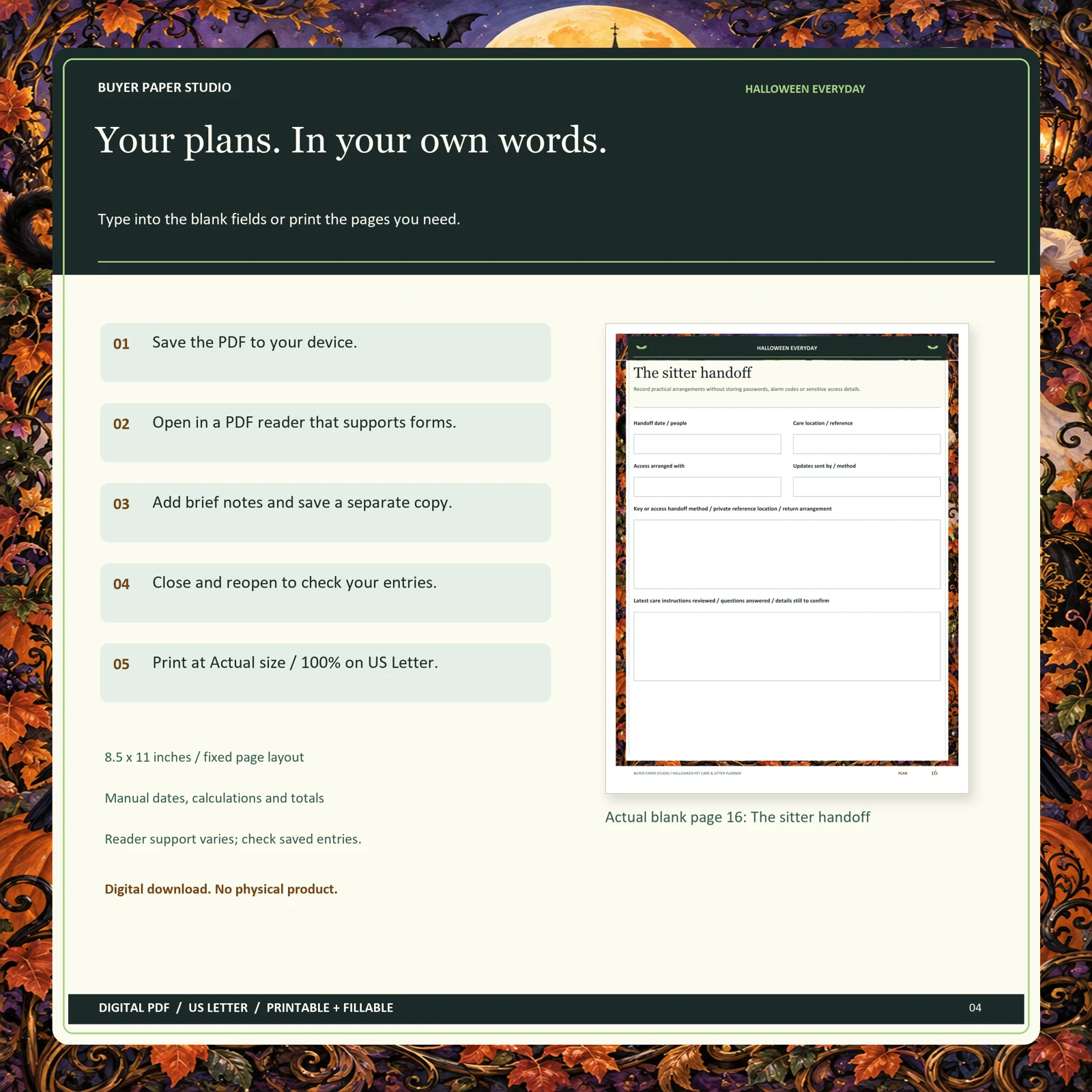 Save, fill and print directions alongside actual blank page 16 of Halloween Pet Care & Sitter Planner. Requires a form-supporting PDF reader; fixed layout, manual calculations, US Letter 8.5 by 11 inches. No example entries or physical product shown.